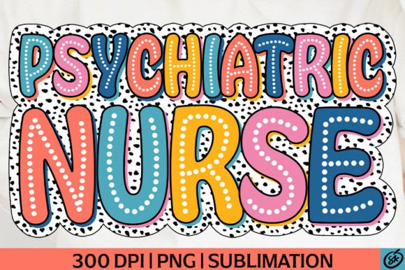 A Psychiatric Nurse Design Ready for Stitching