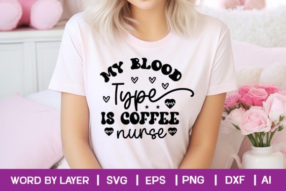 My Blood Type is Coffee: A Fun and Versatile Design