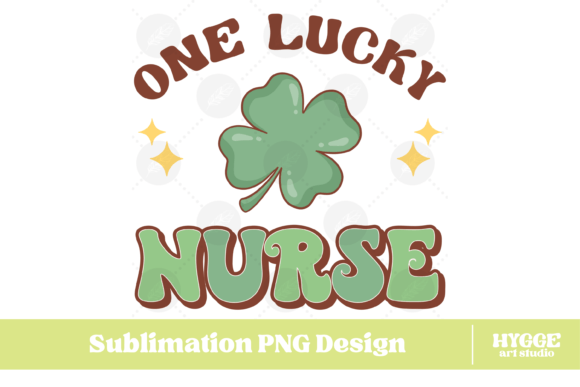 One Lucky Nurse PNG for St. Patrick's Day