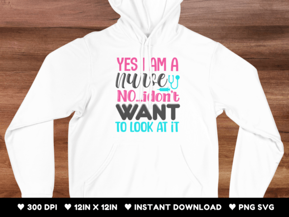 Yes I Am a Nurse No...idon t Want to...
